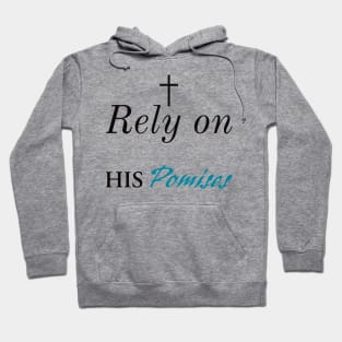 Rely On His Promises Christian Hoodie